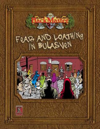 HackMaster - Fear and Loathing in Bulasven (PDF)