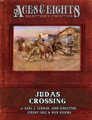 Aces & Eights - Judas Crossing