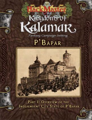 HackMaster - Kingdoms of Kalamar - P'Bapar 1: Overview of the Independent City-State of P’Bapar (PDF)