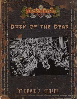 HackMaster - Dusk of the Dead