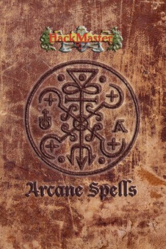 Hackmaster Arcane Spells - PRINT ON DEMAND