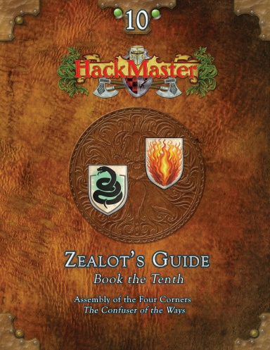 HackMaster - Zealot's Guide Book 10 - PRINT ON DEMAND